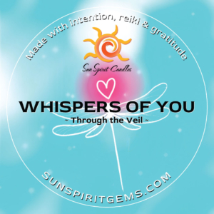 Whispers of You Scented Candle - Healing Heart Collection - Sun Spirit Candles